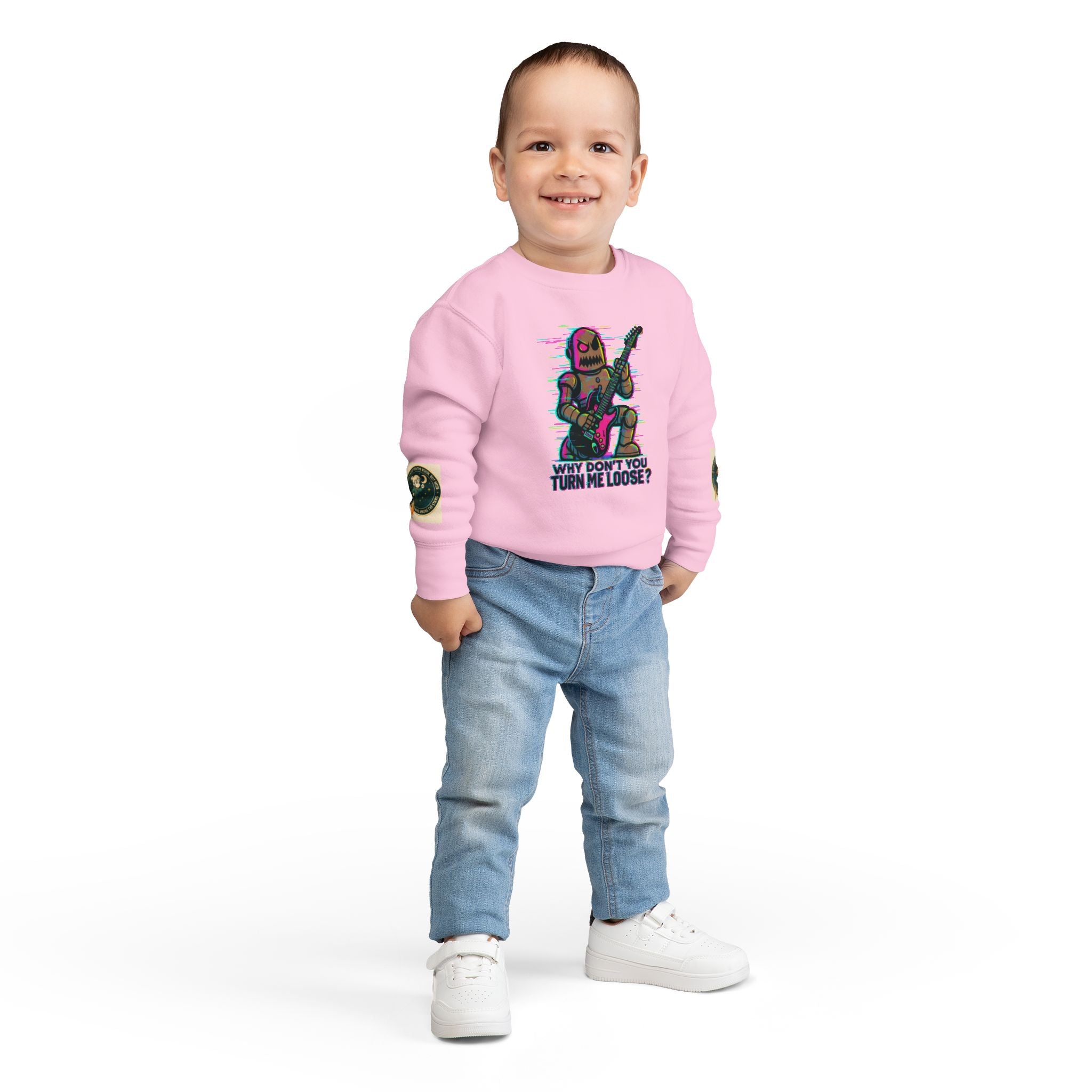 Toddler Sweatshirt — Cute Rocker Robot Graphic “Why Don't You Turn Me Loose?”