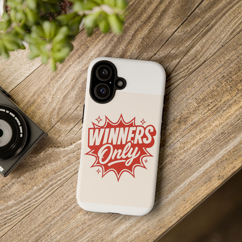 Winners Only Tough Phone Case