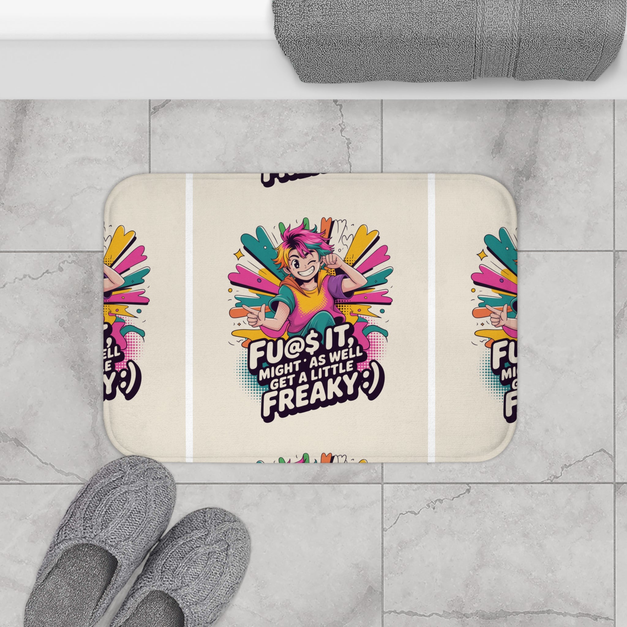Funky Bathroom Bath Mat - "F@*s It, Might As Well Get a Little Freaky :)"