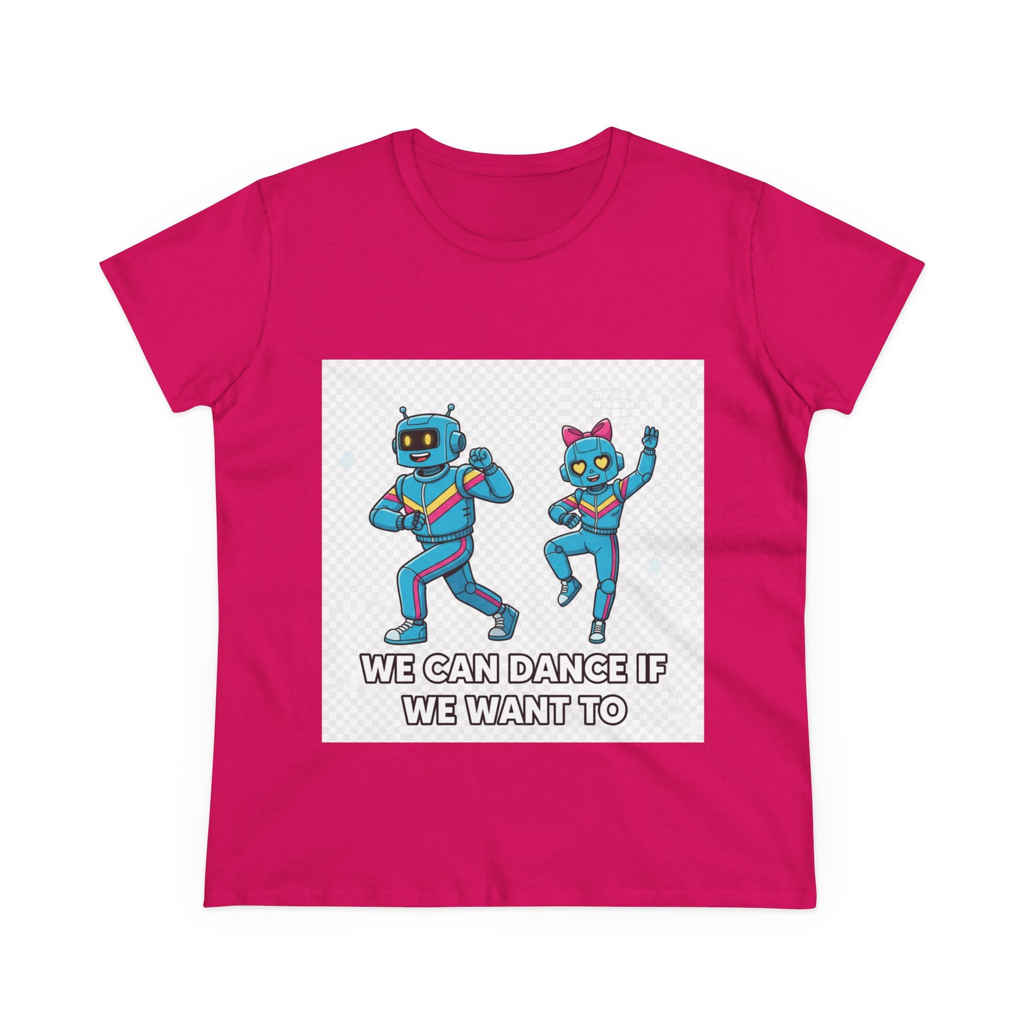 Dancing Robots Tee — “We Can Dance If We Want To” Women's Cotton T‑Shirt
