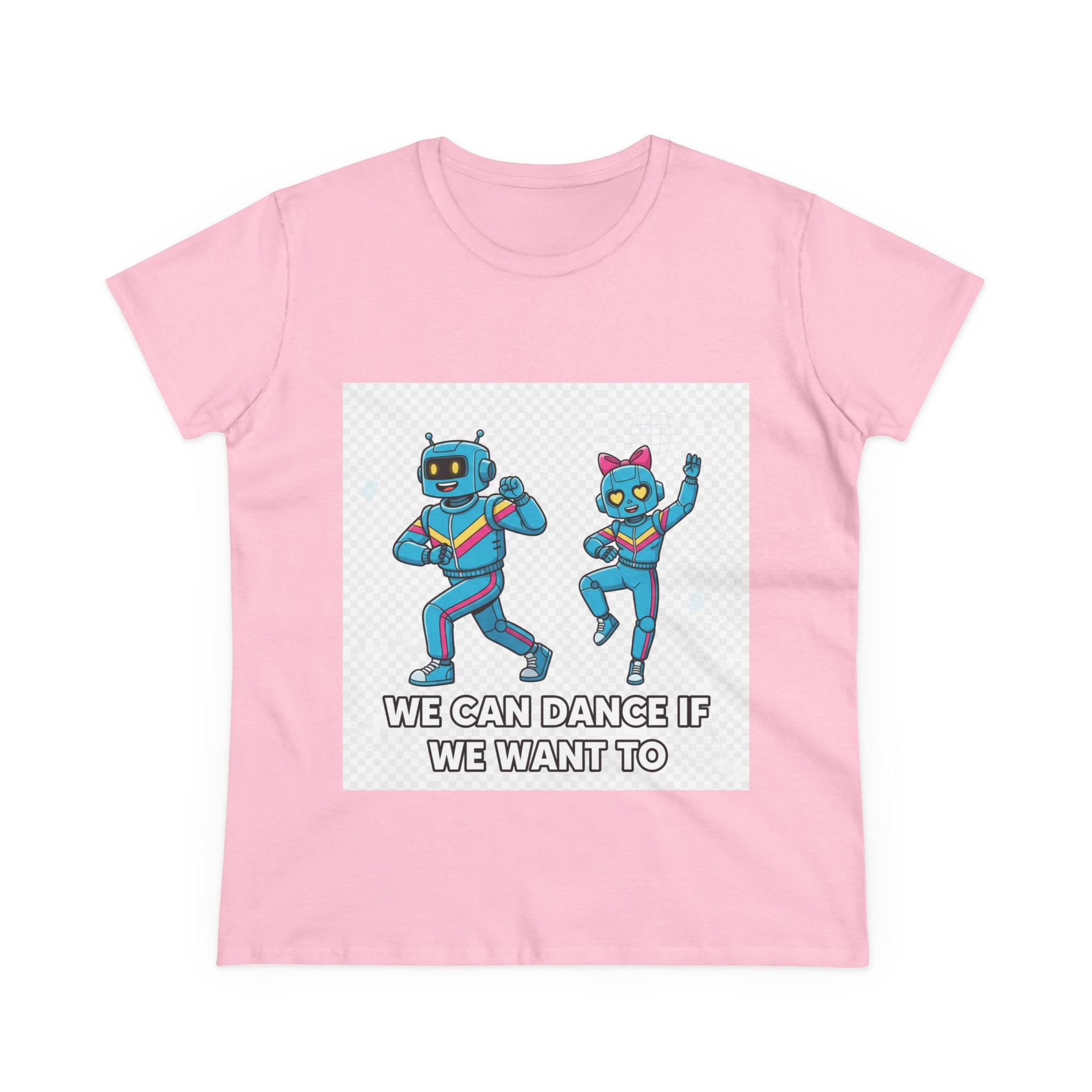 Dancing Robots Tee — “We Can Dance If We Want To” Women's Cotton T‑Shirt